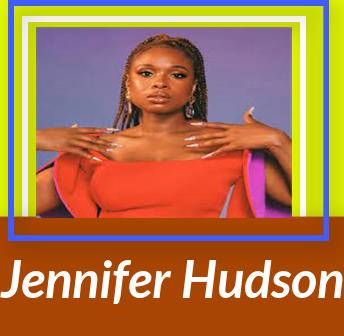 Jennifer Hudson