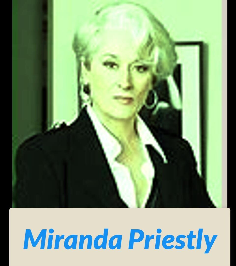 Miranda Priestly